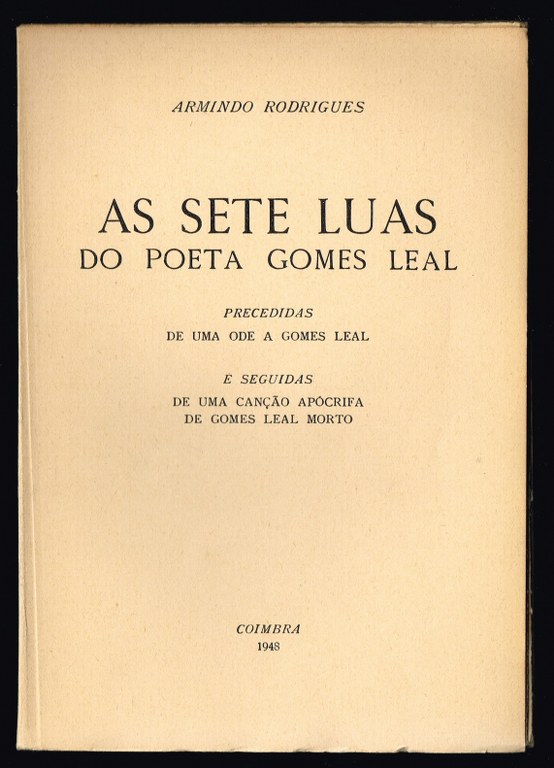 AS SETE LUAS do poeta Gomes Leal